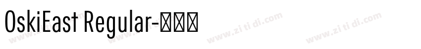 OskiEast Regular字体转换